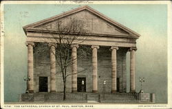 The Cathedral Church Of St. Paul Boston, MA Postcard Postcard