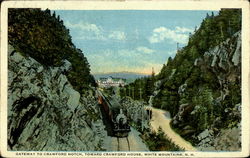 Gateway to Crawford Notch, Toward Crawford House Postcard