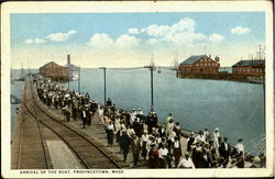 Arrival Of The Boat Provincetown, MA Postcard Postcard