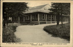 A View of the New Kawanis Home. N.E. Camp Fire Girls at Maquan Lake Hanson, MA Postcard Postcard