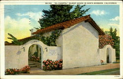 El Cuartel, Oldest House in Santa Barbara Postcard