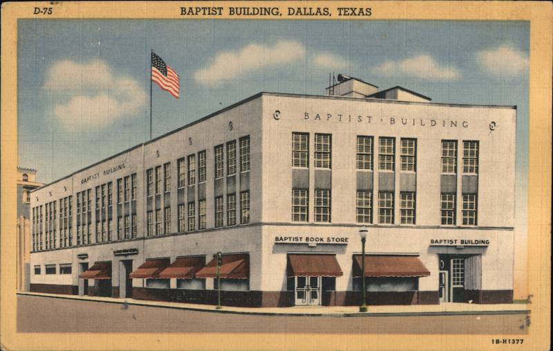 Baptist Building Dallas Texas