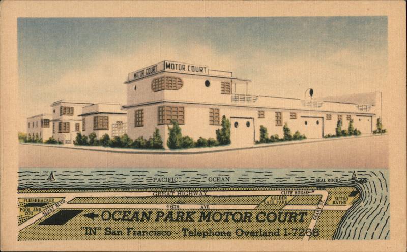 Ocean Park Motor Court San Francisco California