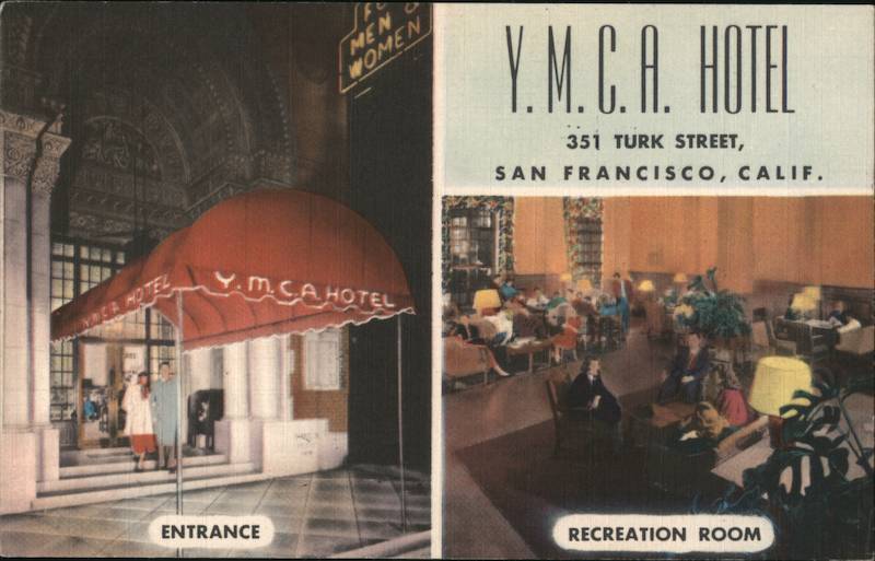 Y.M.C.A. Hotel San Francisco California