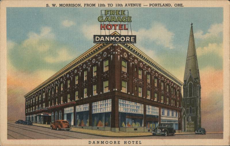 Danmoore Hotel, S.W. Morrison, From 12th to 13th Avenue Portland Oregon