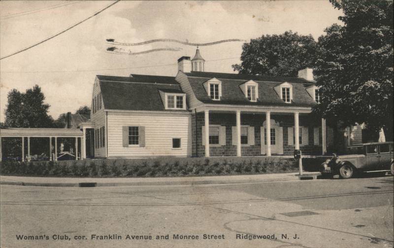 Woman's Club, Corner Franklin Avenue and Monroe Street Ridgewood New Jersey