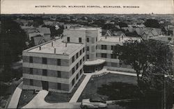 Maternity Pavilion, Milwaukee Hospital, Milwaukee, Wisconsin Postcard