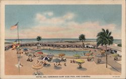 Hotel Del Coronado Surf Side Pool and Cabanas Postcard