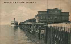 Virgina Lee at P. R. R. Dock Cape Charles, VA Postcard Postcard Postcard