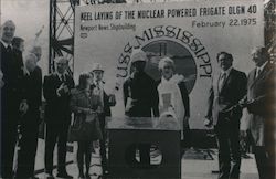 Keel Laying of Nuclear Powered Frigate USS Mississippi DLGN 40 Newport News, VA Ships Postcard Postcard Postcard
