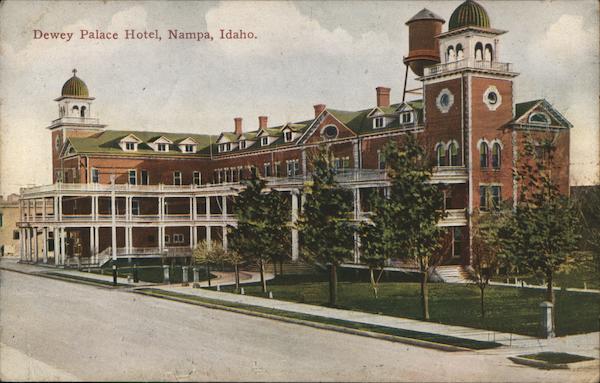 Dewey Palace Hotel Nampa Idaho