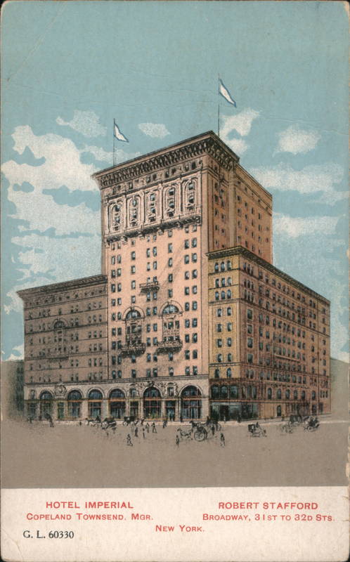 Hotel Imperial, Robert Stafford New York City
