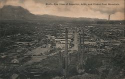 Bird's-Eye View of Superior, AZ and Picket Post Mountain Postcard