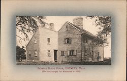 Rebecca Nurse House Danvers, MA Postcard Postcard Postcard