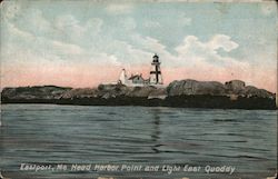 Head Harbor Point and Light East Quoddy Postcard