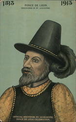 Ponce De Leon - Discoverer of St. Augustine Postcard
