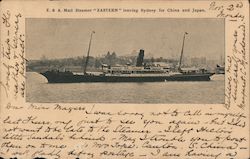 E.&A. Mail Steamer "Eastern" leaving Sydney for China and Japan. Postcard