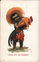 "Who's Dat. Say Chikun?" Black Americana Bernhardt Wall Postcard Postcard Postcard