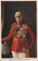 Field Marshal Sir John French, G.C.B. G.C.V.O., K.C.M.G Postcard