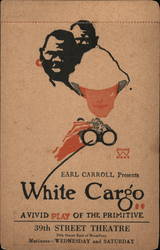 Earl Carroll Presents White Cargo Postcard