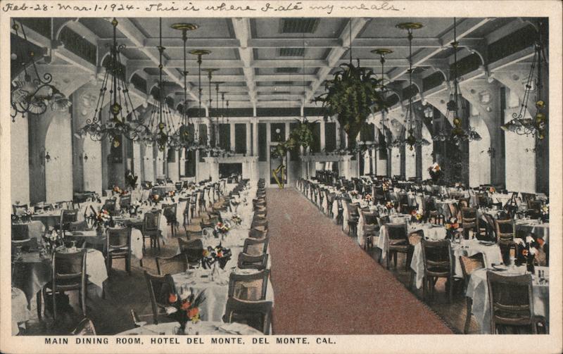 Main Dining Room Hotel Del Monte California