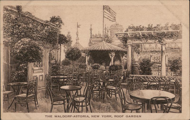The Waldorf-Astoria Roof Garden New York City