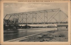 Weedsport-Cato Bridge Over Seneca River New York Postcard Postcard Postcard