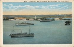 View of U.S. Naval Air Base North Island San Diego, CA Postcard Postcard Postcard