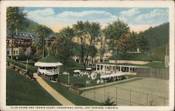 Club House and Tennis Court, Homestead Hotel Hot Springs, VA Postcard Postcard Postcard