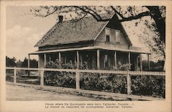 House where the Dionne Quintuplets were born Callander, ON Canada Ontario Postcard Postcard Postcard