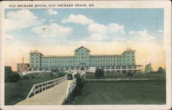 Old Orchard House Old Orchard Beach, ME Postcard Postcard Postcard