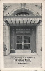 Doorway of Hospitality - Stratford Hotel, Eighth at Hoover Los Angeles, CA Postcard Postcard Postcard