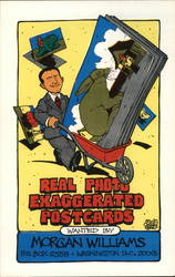 Real Photo Exaggerated Postcards Wanted By Morgan Williams Postcard