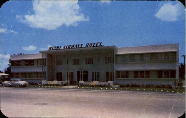 MIAMI AIRWAY HOTEL, 5055 N. W. 36th ST. Miami Springs Florida