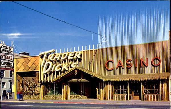 Trader Dick's Restaurant - Casino, 3 miles East of Reno Sparks Nevada