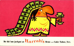 Me hit'um jackpot at Harrah's Reno and Lake Tahoe Postcard