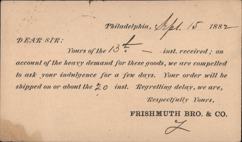 Frishmuth Brothers and Company Late Delivery Notice 1882 Philadelphia Pennsylvania