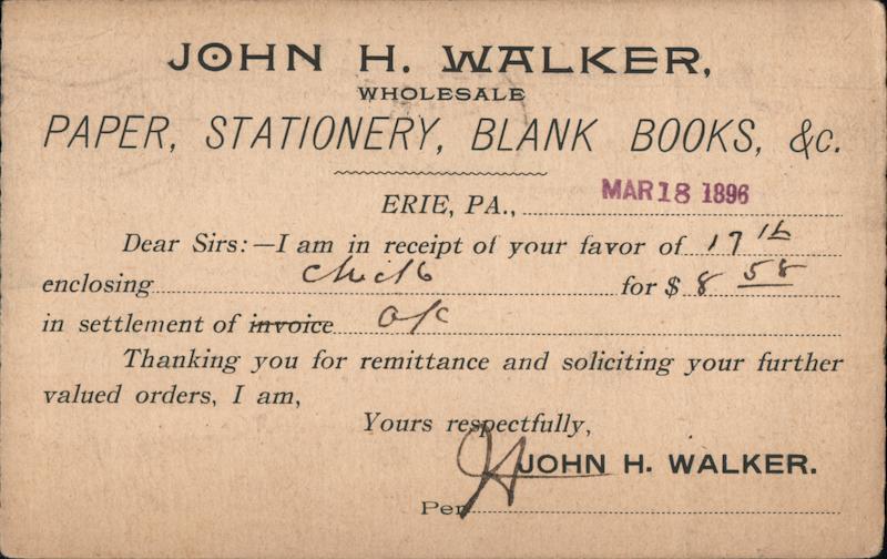John H. Walker Wholesale Paper, Stationery, Blank Books Remittance Receipt Erie Pennsylvania