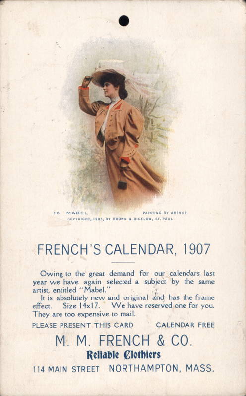 M. M. French & Co. Reliable Clothiers - French’s Calendar, 1907 Northampton Massachusetts
