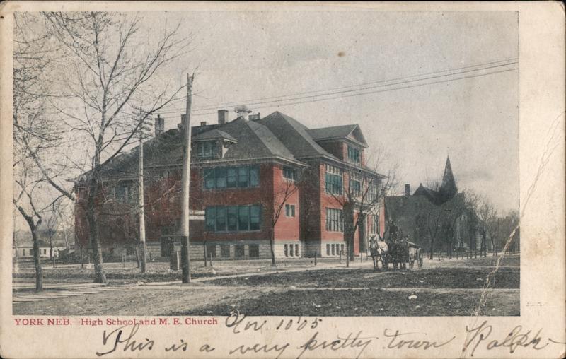 High School and M. E. Church York Nebraska