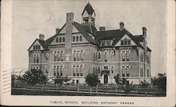 Public School Building Anthony, KS Postcard Postcard Postcard