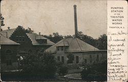 Pumping Station on the Trenton Water Works Postcard