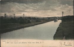 Erie Canal and Mohawk Valley Utica, NY Postcard Postcard Postcard