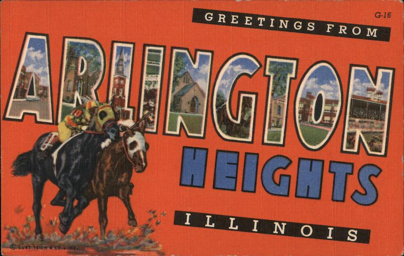 Greetings from Arlington Heights Illinois