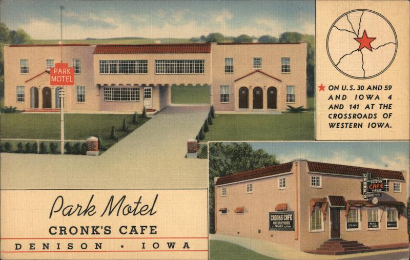 Park Motel and Cronk's Cafe Denison Iowa