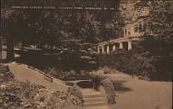 Wheeling Garden Center Oglebay Park West Virginia Postcard Postcard Postcard