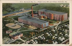 Merrimack Mfg. Co. A Model Cotton Mill and Village Huntsville, AL Postcard Postcard Postcard