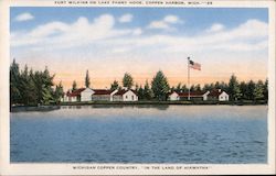 Fort Wilkins on Lake Fanny Hooe Postcard