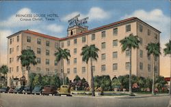 Princess Louise Hotel Corpus Christi, TX Postcard Postcard Postcard