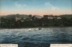 Titchfield Hotel - Greetings from Jamaica Port Antonio, Jamaica Postcard Postcard Postcard